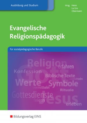 ISBN 9783427505693: Religionspädagogik / Evangelische Religionspädagogik für sozialpädagogische Berufe - für sozialpädagogische Berufe / Schülerband