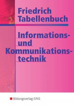 gebrauchtes Buch – Gerd Dohr – Friedrich Tabellenbuch Informations- und Kommunikationstechnik