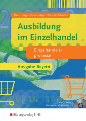 ISBN 9783427652021: Ausbildung im Einzelhandel. Einzelhandelsprozesse. Ausgabe Bayern (SB)