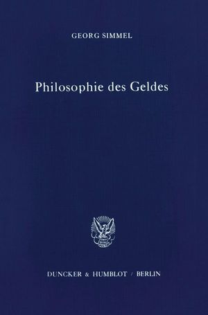 ISBN 9783428014118: Philosophie des Geldes.