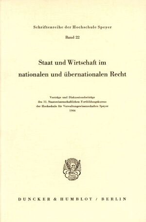 ISBN 9783428014446: Staat und Wirtschaft im nationalen und übernationalen Recht.