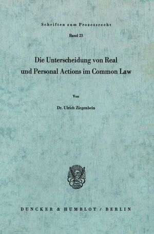 ISBN 9783428024902: Die Unterscheidung von Real und Personal Actions im Common Law.