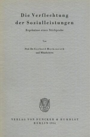 ISBN 9783428041336: Die Verflechtung der Sozialleistungen. | Ergebnisse einer Stichprobe. | Gerhard Mackenroth | Taschenbuch | Paperback | IV | Deutsch | Duncker & Humblot | EAN 9783428041336