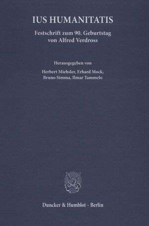 ISBN 9783428045938: Ius Humanitatis.: Festschrift zum 90. Geburtstag von Alfred Verdross.