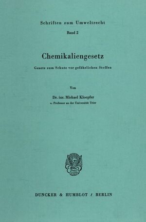 ISBN 9783428050239: Chemikaliengesetz. - Gesetz zum Schutz vor gefährlichen Stoffen.