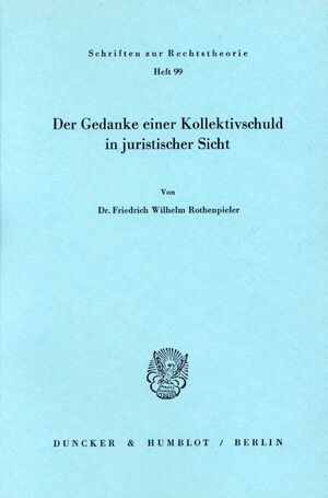 ISBN 9783428051342: Der Gedanke einer Kollektivschuld in juristischer Sicht.