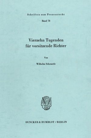 ISBN 9783428053346: Vierzehn Tugenden für vorsitzende Richter.