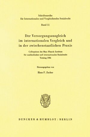 neues Buch – Zacher, Hans F – Der Versorgungsausgleich im internationalen Vergleich und in der zwischenstaatlichen Praxis.