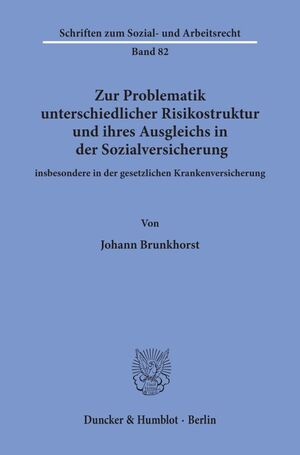 ISBN 9783428061921: Zur Problematik unterschiedlicher Risikostruktur und ihres Ausgleichs in der Sozialversicherung - insbesondere in der gesetzlichen Krankenversicherung.