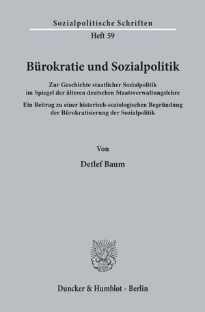 ISBN 9783428064700: Bürokratie und Sozialpolitik.