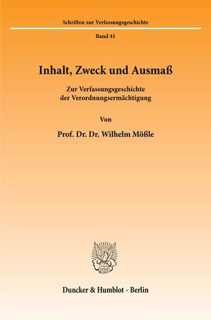 ISBN 9783428067664: Inhalt, Zweck und Ausmaß.