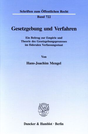 ISBN 9783428080229: Gesetzgebung und Verfahren. | Ein Beitrag zur Empirie und Theorie des Gesetzgebungsprozesses im föderalen Verfassungsstaat. | Hans-Joachim Mengel | Taschenbuch | Schriften zum Öffentlichen Recht | XIV