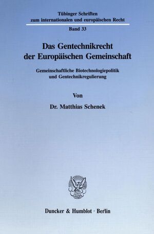 ISBN 9783428083695: Das Gentechnikrecht der Europäischen Gemeinschaft. - Gemeinschaftliche Biotechnologiepolitik und Gentechnikregulierung.