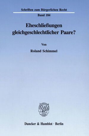 ISBN 9783428085880: Eheschließungen gleichgeschlechtlicher Paare?