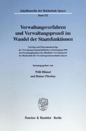 ISBN 9783428087136: Verwaltungsverfahren und Verwaltungsprozeß im Wandel der Staatsfunktionen. - Vorträge und Diskussionsbeiträge der Verwaltungswissenschaftlichen Arbeitstagung 1994 des Forschungsinstituts für öffentliche Verwaltung bei der Hochschule für Verwaltungswissens