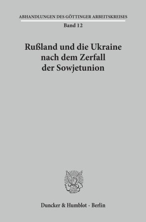 ISBN 9783428088812: Rußland und die Ukraine nach dem Zerfall der Sowjetunion.