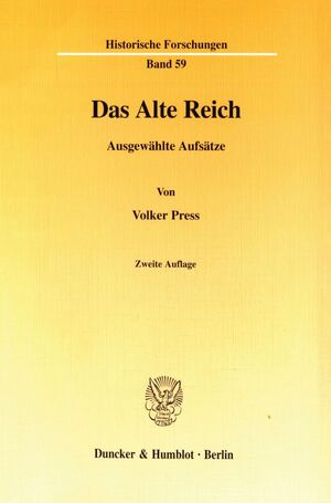 ISBN 9783428091386: Das Alte Reich. - Ausgewählte Aufsätze. In Verbindung mit Stephanie Blankenhorn - Horst Carl - Gabriele Haug-Moritz - Michael Kaiser hrsg. von Johannes Kunisch.