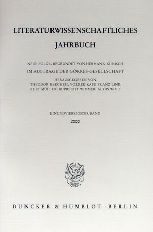 ISBN 9783428101627: Literaturwissenschaftliches Jahrbuch. - 41. Band (2000).