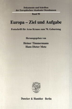 ISBN 9783428101740: Europa - Ziel und Aufgabe