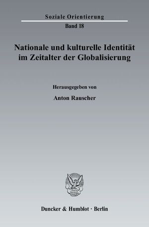 ISBN 9783428120512: Nationale und kulturelle Identität im Zeitalter der Globalisierung.