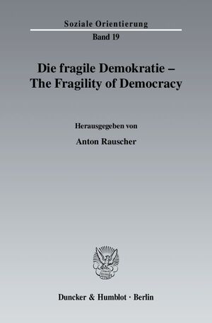 ISBN 9783428126088: Die fragile Demokratie - The Fragility of Democracy.