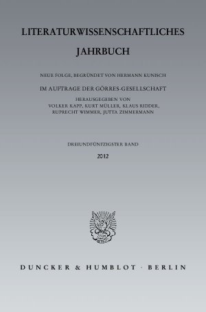 ISBN 9783428138388: Literaturwissenschaftliches Jahrbuch. - 53. Band (2012).