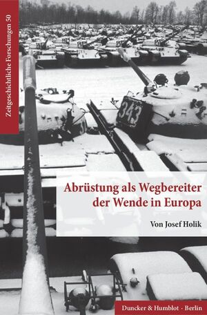 ISBN 9783428152001: Abrüstung als Wegbereiter der Wende in Europa.