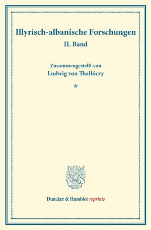 ISBN 9783428170319: Illyrisch-albanische Forschungen. - II. Band.