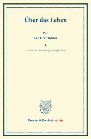 ISBN 9783428170340: Über das Leben. - Autorisierte Übersetzung von Sophie Behr.