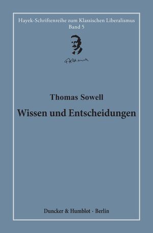 ISBN 9783428183517: Wissen und Entscheidungen. – Herausgegeben und übersetzt von Hardy Bouillon.