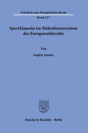 ISBN 9783428190331: Sperrklauseln im Mehrebenensystem des Europawahlrechts.