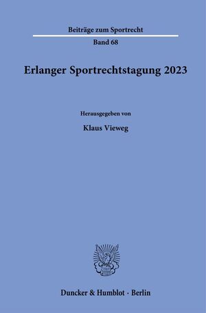 ISBN 9783428192311: Erlanger Sportrechtstagung 2023