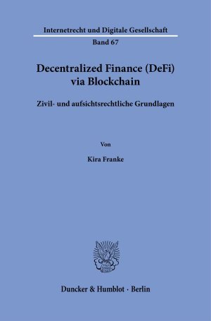 ISBN 9783428193080: Decentralized Finance (DeFi) via Blockchain