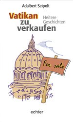 ISBN 9783429020651: Vatikan zu verkaufen : heitere Geschichten.