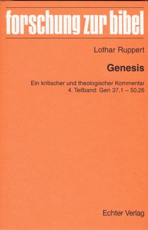 ISBN 9783429030100: Genesis – Ein kritischer und theologischer Kommentar. 4. Teilband: Gen 37,1-50,26