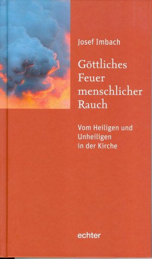 ISBN 9783429036089: Göttliches Feuer, menschlicher Rauch