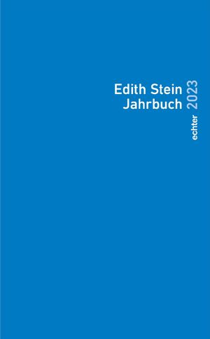 ISBN 9783429059033: Edith Stein Jahrbuch 2023