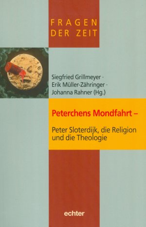 ISBN 9783429062217: Peterchens Mondfahrt - Peter Sloterdijk, die Religion und die Theologie