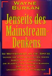 neues Buch – Wayne Burkan – Jenseits des Mainstream-Denkens