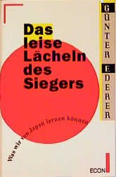 ISBN 9783430123129: Das leise Lächeln des Siegers