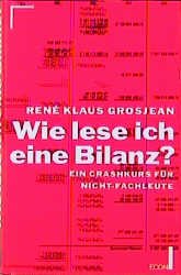 ISBN 9783430135351: Wie lese ich eine Bilanz?