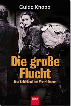 gebrauchtes Buch – Guido Knopp – Die grosse Flucht