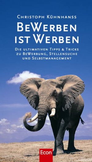 ISBN 9783430157834: Bewerben ist Werben