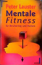 ISBN 9783430159326: Mentale Fitness für Berufserfolg und Karriere