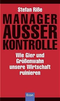 ISBN 9783430177665: Manager ausser Kontrolle