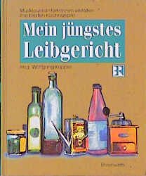 gebrauchtes Buch – Wolfgang Küpper – Mein jüngstes Leibgericht