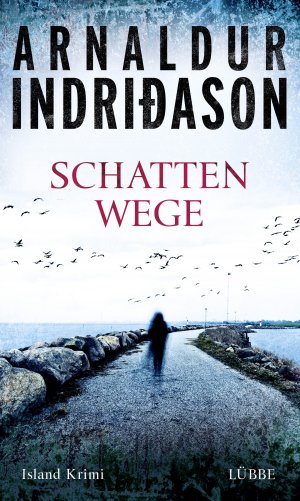 gebrauchtes Buch – Arnaldur Indriðason – Schattenwege - Island Krimi