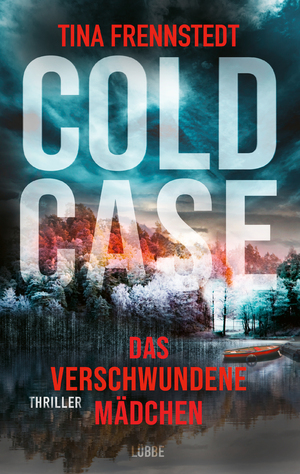 neues Buch – Cold Case - Das verschwundene Mädchen Broschiert von Tina Frennstedt