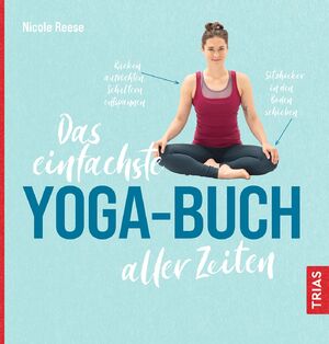 ISBN 9783432118970: Das einfachste Yoga-Buch aller Zeiten