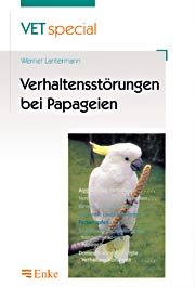 ISBN 9783432296012: Verhaltensstörungen bei Papageien